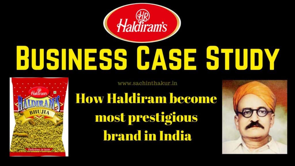 How did Haldiram Build a 5000cr business empire? : Business case study